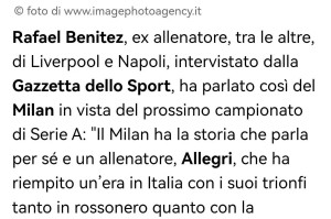 意甲：前利物浦主帅贝尼特斯谈新赛季的米兰，阿莱格里会创造一个时代，他们今年还来了莫德里奇
